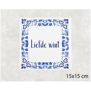 Spreuk tegel 15x15cm Liefde wint