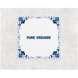 Spreuk tegel 15x15cm Pure vreugde