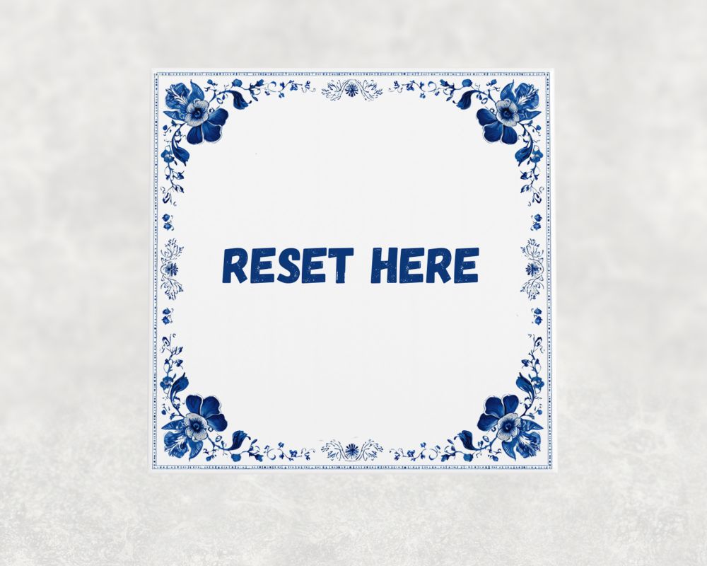 Spreuk Tegel 15X15 Cm Reset Here Spreuk tegel 15x15cm Reset here