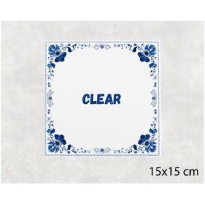 Spreuk tegel 15x15cm Clear