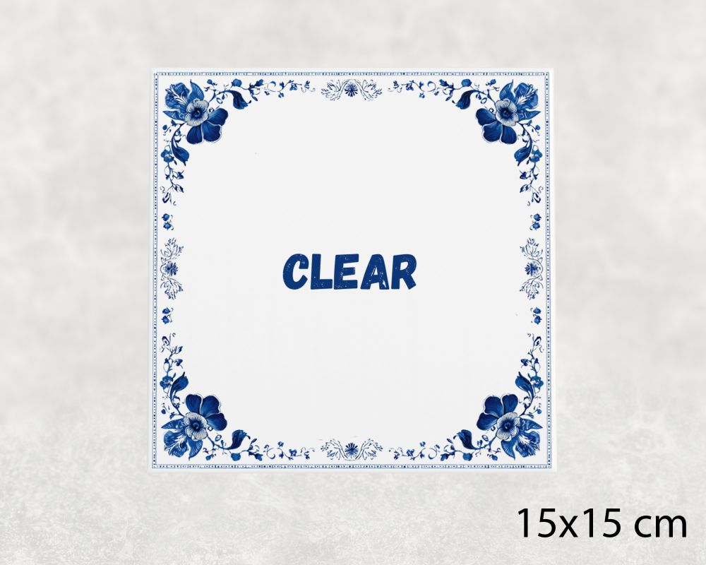 Spreuk Tegel 15X15 Cm Clear Spreuk tegel 15x15cm Clear