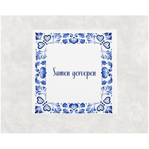 Spreuk Tegel 15X15 Cm Samen Geroepen Spreuk tegel 15x15cm Samen geroepen