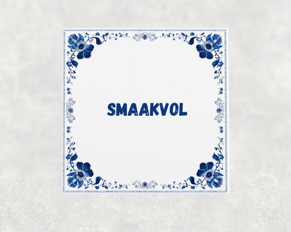 Spreuk Tegel 15X15 Cm Smaakvol Spreuk tegel 15x15cm Smaakvol