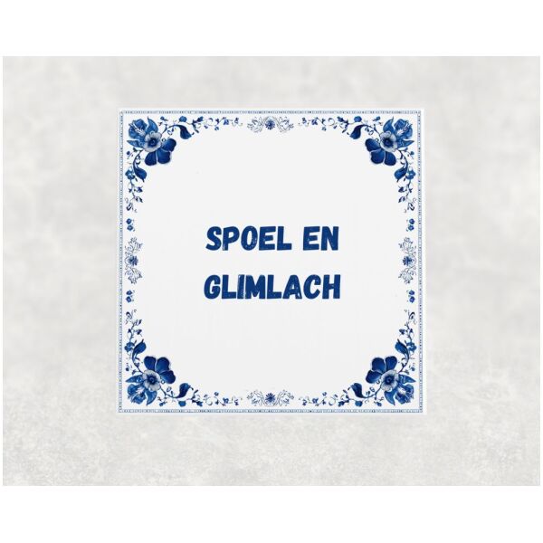 Spreuk tegel 15x15cm Spoel en glimlach