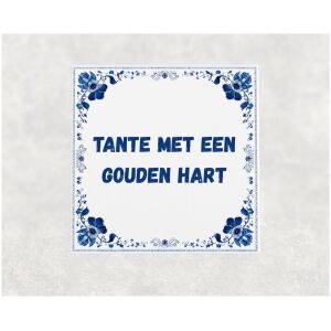 Spreuk tegel 15x15cm Tante met een gouden hart