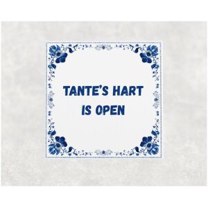Spreuk tegel 15x15cm Tante’s hart is open