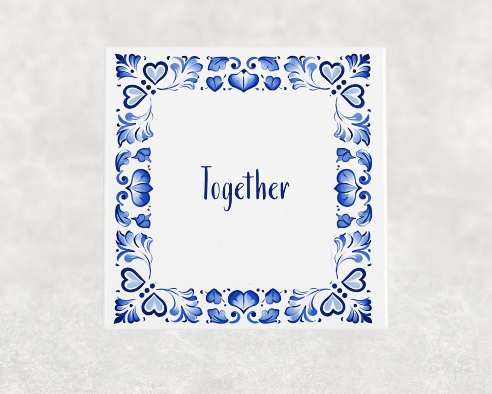 Spreuk Tegel 15X15 Cm Together Spreuk tegel 15x15cm Together