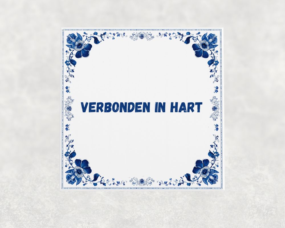 Spreuk Tegel 15X15 Cm Verbonden In Hart Spreuk tegel 15x15cm Verbonden in hart