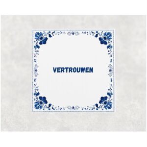 Spreuk tegel 15x15cm Vertrouwen