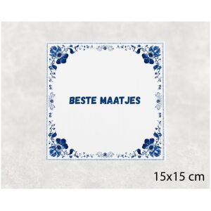 Spreuk tegel 15x15cm Beste maatjes