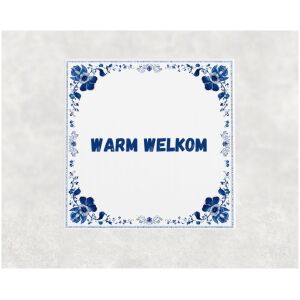 Spreuk tegel 15x15cm Warm welkom