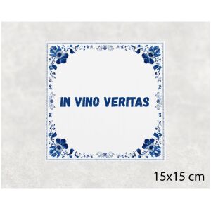 Spreuk tegel 15x15cm In vino veritas