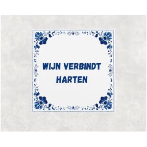 Spreuk tegel 15x15cm Wijn verbindt harten