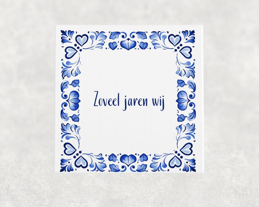 Spreuk Tegel 15X15 Cm Zoveel Jaren Wij Spreuk tegel 15x15cm Zoveel jaren wij